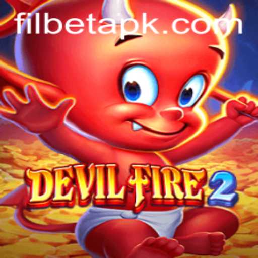 Discovering DevilFire2: An Epic Gaming Adventure with Filbet